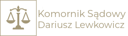 Komornik Sądowy przy Sądzie Rejonowym w Bolesławcu Dariusz Lewkowicz